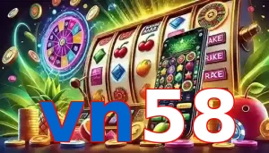 Trò chơi Slot được yêu thích tại vn58